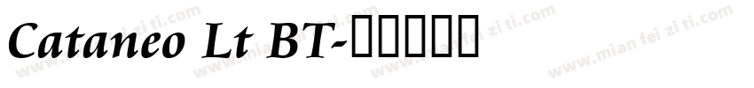 Cataneo Lt BT字体转换